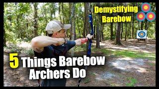 5 Things Barebow Archers Do and You Should Too!