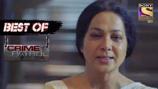 Best Of Crime Patrol - Missing - Part - 3 - Full Episode