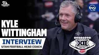 Kyle Wittingham talks being the pre-season favorite at Big 12 Media Days | BYUtv