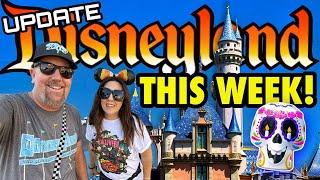 DISNEYLAND THIS WEEK- PARK UPDATE! What’s NEW, CROWDS, Closures, WHAT TO EXPECT, Tips Tricks + MORE!