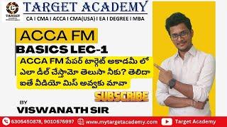 ACCA FM BASICS LEC-1 by Viswanath sir #acca #accauk #accaexam #exams #fm #financialmanagement #exam