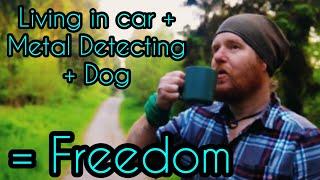 Living in car + Metal Detecting + Dog = Freedom [ASMR]