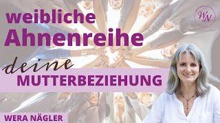 Deine WEIBLICHE AHNENLINIE heilen