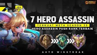 WAJIB PAKE ! 7 HERO ASSASSIN TERKUAT META SEASON 35 - Hero Push Solo Rank Auto Winstreak !