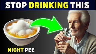 You cannot STOP Frequent Urination at Night if you CONSUME these 8 drinks! Nocturia