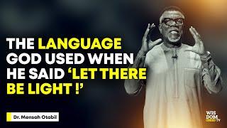 The Language God Uses When He Speaks - Dr. Mensa Otabil Sermons