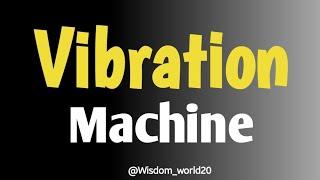 How to Say the word "Vibration Machine" in English CORRECTLY| Pronunciation Guide