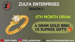 Zulfa Enterprises | SEASON 2 | 6th DRAW | GOLD RING  | 10 SURPRISE GIFT