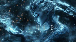 ELVES - Otherworldly Beautiful Vocal Fantasy Music to dive into another World