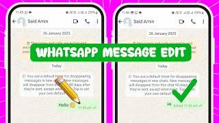 WhatsApp Message Edit Kaise Kare? | Send Ke Baad Text Ko Edit Karne Ka Asan Tarika!