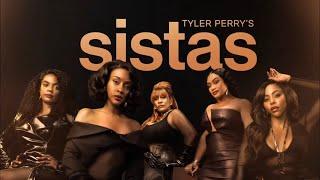 Sistas Season 8 Episode 5 [Trailer Breakdown]