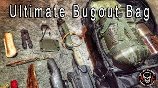 Ultimate Bug Out Bag - Bugout Channel