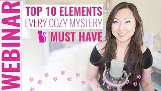 10 Elements Every Cozy Mystery Novel Must Have