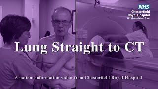 Suspected Lung Cancer - What to Expect on Referral to Chesterfield Royal Hospital