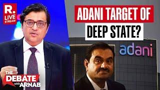 Debate With Arnab LIVE: Adani Target of Another Economic Hit Job? Republic TV