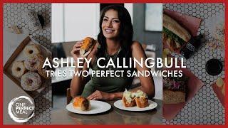 ONE PERFECT MEAL:  Ashley Callingbull Tries Two Perfect Sandwiches From Edmonton, Canada | SE2EP2