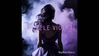 Sky Sound / The Purple Violet Theme (Nu/ItaloDisco)