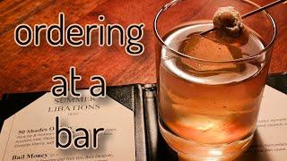 How to Order at Five Bars - Whiskey Noob 2