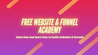 Website & Funnel Academy - Learn how to build a website & funnels