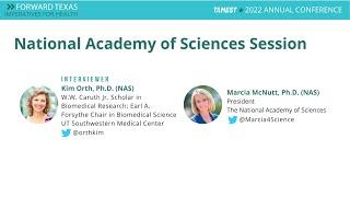 National Academy of Sciences Session with Dr. Marcia McNutt and Dr. Kim Orth | TAMEST 2022