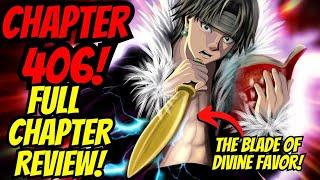 Chrollo Kumilos Na Rin! Nanakawin Nya Ang Espadang Tatapos sa Lahat! | Full Chapter 406 Review