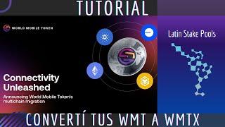 Tutorial | Cómo convertir tus WMT en WMTX - World Mobile Token