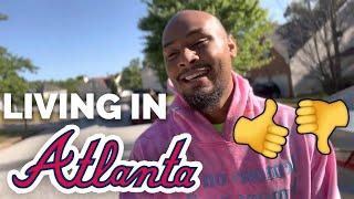 Living in ATLANTA 2022: Is it a good move for you?