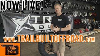 Exciting Announcement | TrailBuilt Off-Road's Website is LIVE!!!