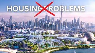 Toronto's Bold Plan To Build The City of The Future 2030!