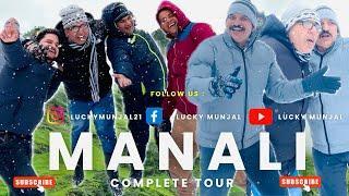 Manali Complete Tour… ( Lucky Munjal )