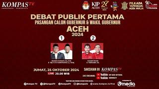 LIVE – Debat Publik Pertama Calon Gubernur dan Wakil Gubernur Aceh 2024