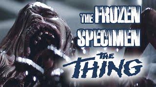 THE THING (1982) About the frozen specimen ...