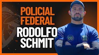 POLICIAL FEDERAL RODOLFO SCHMIT| PODCAST PROFISSÃO POLICIAL #36