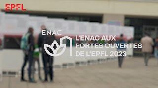 L’ENAC aux Portes Ouvertes de l’EPFL 2023