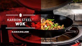 Built for Flames and Flavor. The Karbon Steel Wok by Kamado Joe