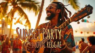 Sunset Party  - Reggae Version | Reggae Essence