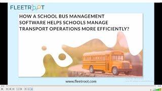 How A School Bus Management Software Helps Schools Manage Transport Operations More Efficiently?