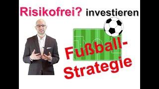 Risikofrei investieren | wie ein Fußballtrainer