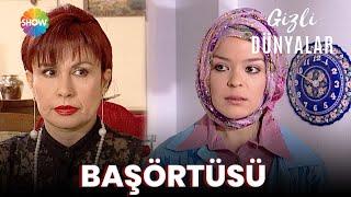 Gizli Dünyalar | Başörtüsü (2023)