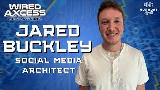 Entrepreneur Jared Buckley | Wired Axcess