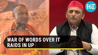 Watch: Yogi Adityanath vs Akhilesh Yadav on income tax raids in Uttar Pradesh