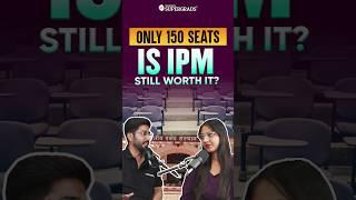 Only 150 Seats at IIM Indore for IPM! Is It Tougher Than CAT? | IPMAT vs CAT Exam | #shorts