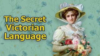The Secret Victorian Language of Flowers