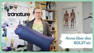 Anna über das BOLST'air | tronature