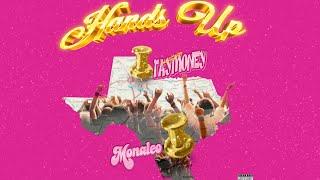 Tay Money ft. Monaleo - Hands Up (Official Lyric Video)