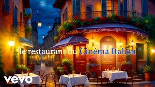 Various Artists - Le Restaurant du Cinema Italien #MusicisLife