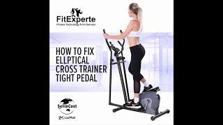 Sellincost How to Fix Elliptical Cross Trainer Tight Pedal