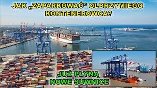 Jak zaparkować olbrzymiego kontenerowca? Olbrzymie suwnice już płyną do Baltic Hub.