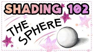 Shading 102 - The Sphere - Blending and shading basics
