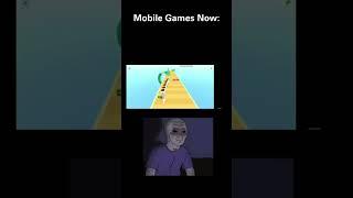 Mobile games then vs Mobile games now